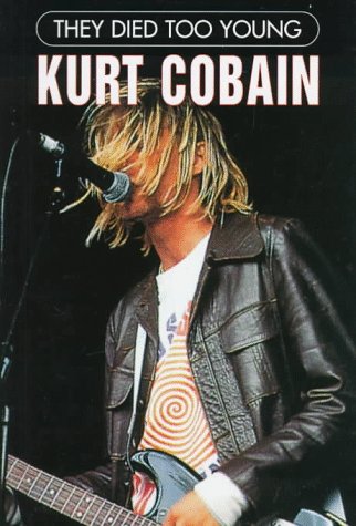 Kurt Cobain (Tdty) (They Died Too Young)