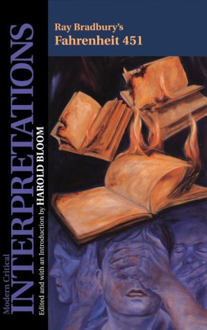 Ray Bradbury's Fahrenheit 451 (Modern Critical Interpretations)