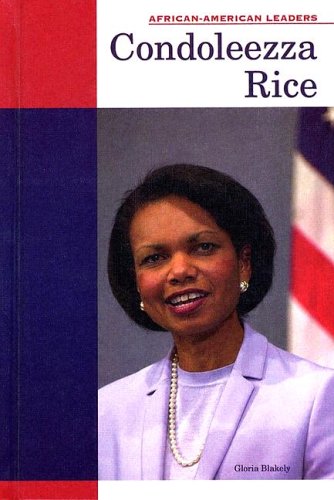 Condoleezza Rice (African-American Leaders)