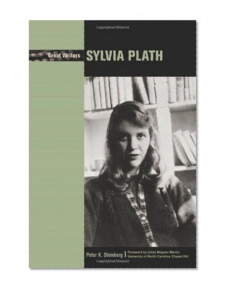 Sylvia Plath (Great Writers (Chelsea House))
