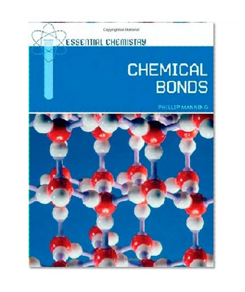 Chemical Bonds (Essential Chemistry)