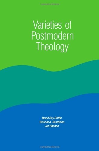 Varieties of Postmodern Theology (Suny Series in Constructive Postmodern Thought)