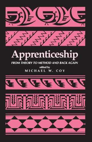 Apprenticeship: From Theory to Method and Back Again (Suny Series in Anthropology of Work) (SUNY series in the Anthropology of Work)