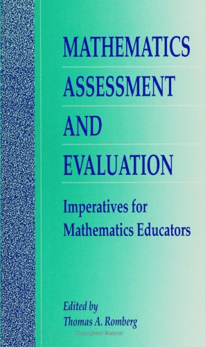 Mathematics Assessment and Evaluation: Imperatives for Mathematics Educators (SUNY series, Reform in Mathematics Education)