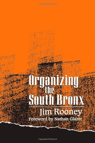 Organizing the South Bronx (Suny Series the New Inequalities)