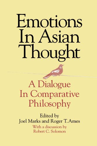 Book Cover Emotions in Asian Thought: A Dialogue in Comparative Philosophy