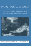 Painting on the Page: Interartistic Approaches to Modern Hispanic Texts (Suny Series in Latin American and Iberian Thought and Culture)