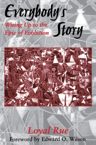 Book Cover Everybody's Story: Wising Up to the Epic of Evolution (SUNY series in Philosophy and Biology)