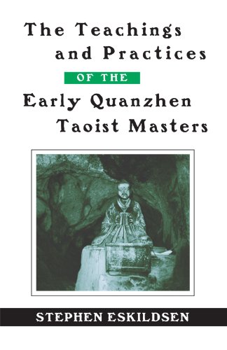 Book Cover The Teachings and Practices of the Early Quanzhen Taoist Masters (Suny Series in Chinese Philosophy and Culture) (SUNY Series in Chinese Philosophy and Culture (Paperback))