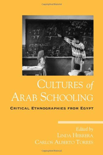 Book Cover Cultures of Arab Schooling: Critical Ethnographies from Egypt