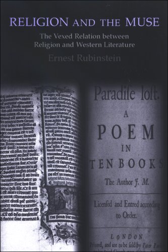 Religion and the Muse: The Vexed Relation Between Religion and Western Literature