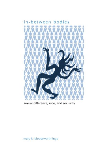 In-between Bodies: Sexual Difference, Race and Sexuality (Suny Series in Gender Theory)