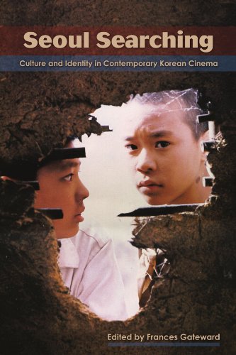 Seoul Searching: Culture and Identity in Contemporary Korean Cinema (Suny Series, Horizons of Cinema)