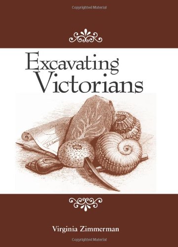 Excavating Victorians (Suny Series, Studies in the Long Nineteenth Century)