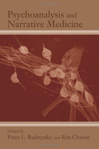 Psychoanalysis and Narrative Medicine (S U N Y Series in Psychoanalysis and Culture)