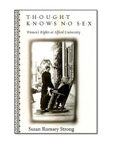 Thought Knows No Sex: Women's Rights at Alfred University