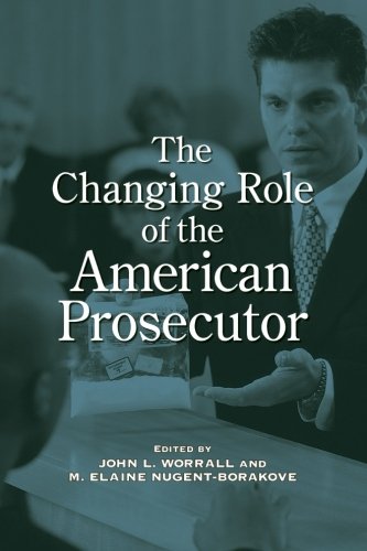 Book Cover The Changing Role of the American Prosecutor