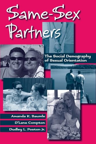 Same-Sex Partners: The Social Demography of Sexual Orientation