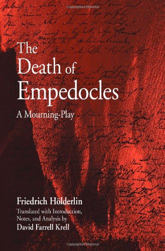 The Death of Empedocles: A Mourning-play (SUNY series in Contemporary Continental Philosophy)