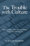 The Trouble With Culture: How Computers Are Calming the Culture Wars