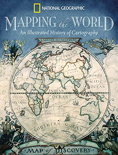 Book Cover Mapping the World: An Illustrated History of Cartography