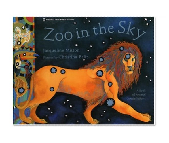Book Cover Zoo In The Sky: A Book of Animal Constellations