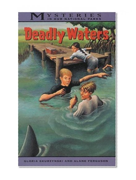 Deadly Waters
