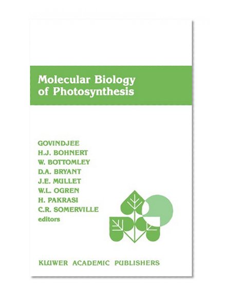 Molecular Biology of Photosynthesis