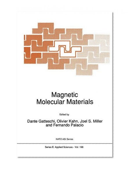 Magnetic Molecular Materials (Nato Science Series E: (closed))