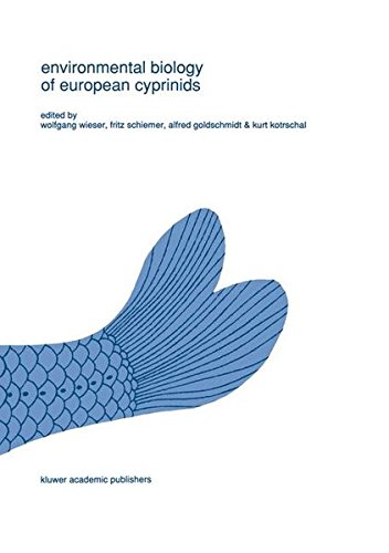 Environmental biology of European cyprinids: Papers from the workshop on ‘The Environmental Biology of Cyprinids’ held at the University of Salzburg, ... in Environmental Biology of Fishes)