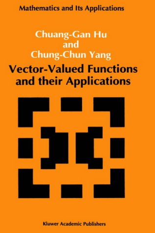 Vector-Valued Functions and their Applications (Mathematics and its Applications)