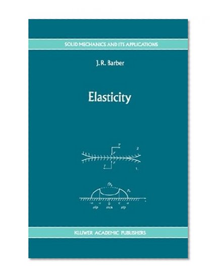 Elasticity (Solid Mechanics and Its Applications)