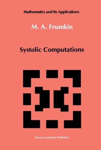 Systolic Computations (Mathematics and its Applications)