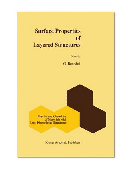 Surface Properties of Layered Structures (Physics and Chemistry of Materials with Low-Dimensional Structures)