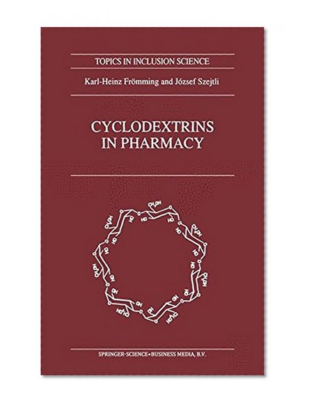 Cyclodextrins in Pharmacy (Topics in Inclusion Science)