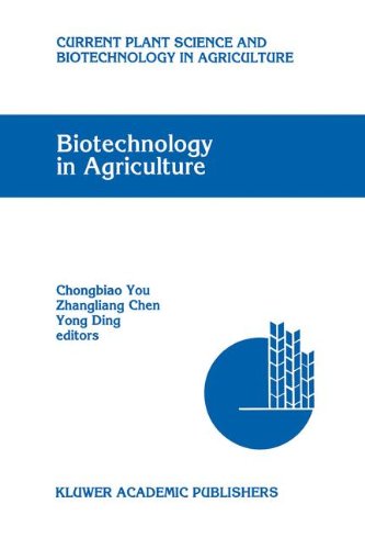 Biotechnology in Agriculture: Proceedings of the First Asia-Pacific Conference on Agricultural Biotechnology, Beijing, China, 20–24 August 1992 (Current Plant Science and Biotechnology in Agriculture)