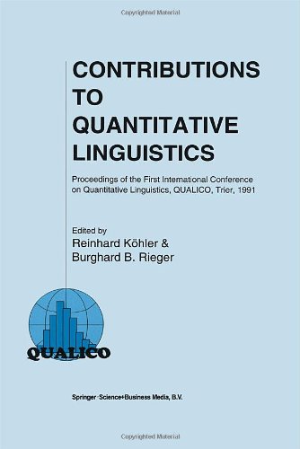 Contributions to Quantitative Linguistics: Proceedings of the First International Conference on Quantitative Linguistics, QUALICO, Trier, 1991