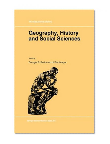 Geography, History and Social Sciences (GeoJournal Library)