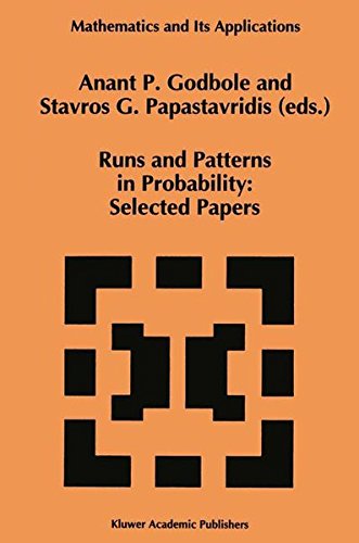 Runs and Patterns in Probability: Selected Papers (Mathematics and Its Applications)