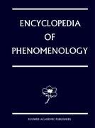 Encyclopedia of Phenomenology (Contributions to Phenomenology)