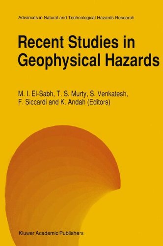 Recent Studies in Geophysical Hazards (Advances in Natural and Technological Hazards Research)