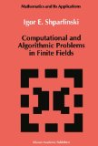 Computational and Algorithmic Problems in Finite Fields (Mathematics and its Applications)