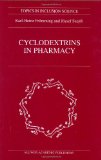 Cyclodextrins in Pharmacy (Topics in Inclusion Science)
