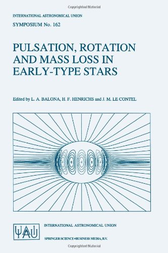 Pulsation, Rotation and Mass Loss in Early-Type Stars: Proceedings of the 162nd Symposium of the International Astronomical Union, Held in ... (International Astronomical Union Symposia)