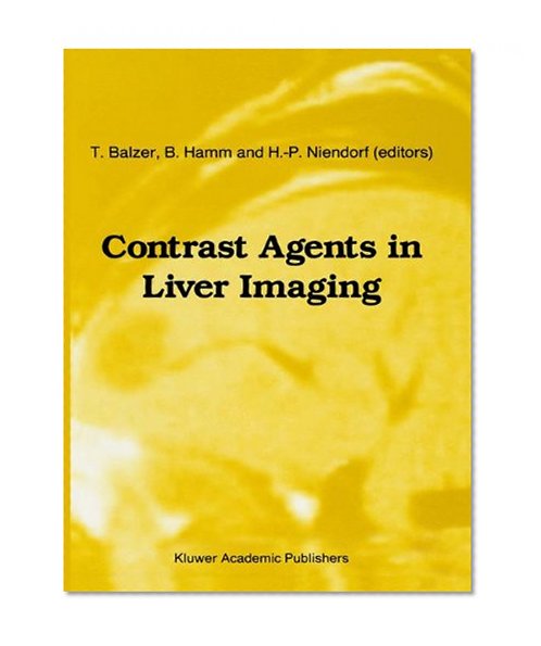 Contrast Agents in Liver Imaging (Series in Radiology)