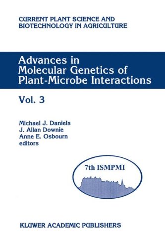 Advances in Molecular Genetics of Plant-Microbe Interactions: Vol. 3 Proceedings of the 7th International Symposium on Molecular Plant-Microbe ... Science and Biotechnology in Agriculture)