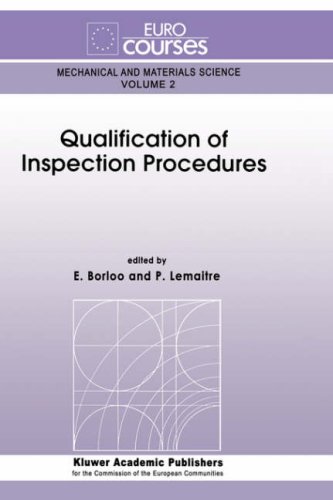 Qualification of Inspection Procedures (Eurocourses: Mechanical and Materials Science)