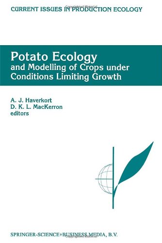 Potato Ecology And modelling of crops under conditions limiting growth: Proceedings of the Second International Potato Modeling Conference, held in ... 1994 (Current Issues in Production Ecology)