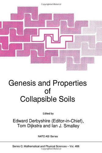 Genesis and Properties of Collapsible Soils (NATO Science Series C: (closed))