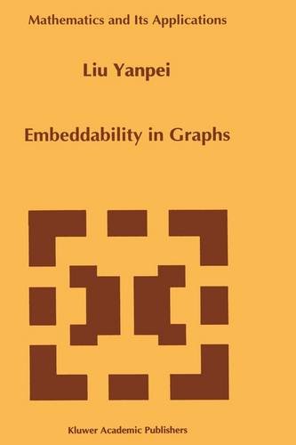 Embeddability in Graphs (Mathematics and Its Applications (closed))